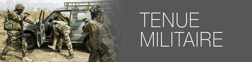 Tenue militaire Tenue militaire