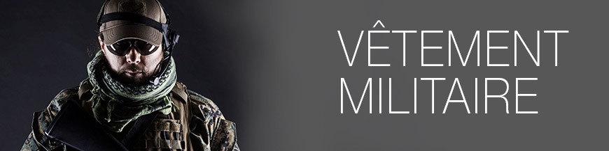 Vêtement de militaire Vêtement de militaire