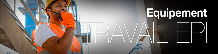Travail - EPI Travail - EPI